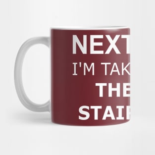 Tower Of Terror - Next Time I'm Taking The Stairs Mug